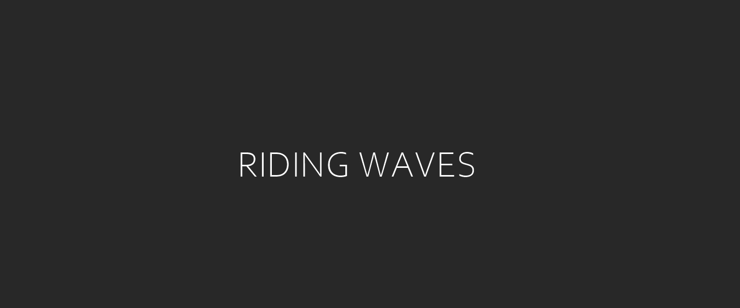 Riding Waves banner